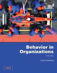 Behavior in Organizations:Global Edition (h�ftad)