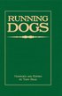 Running Dogs - Or, Dogs That Hunt By Sight - The Early History, Origins, Breeding &; Management Of G