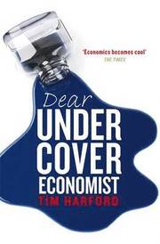 Dear Undercover Economist (h�ftad)