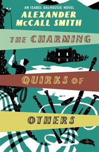 The Charming Quirks of Others (h�ftad)