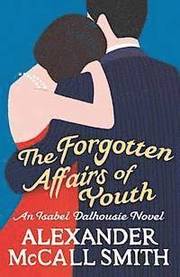 The Forgotten Affairs of Youth (h�ftad)