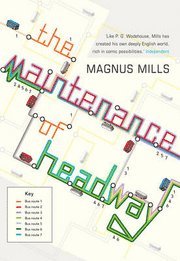 The Maintenance of Headway (inbunden)