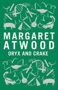 Oryx and Crake (inbunden)