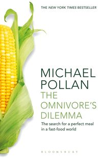 The Omnivore's Dilemma (inbunden)
