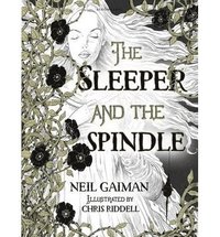 The Sleeper and the Spindle (inbunden)