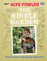 Edible Garden (h�ftad)
