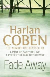 Fade Away (h�ftad)