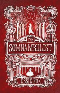 The Somnambulist (inbunden)