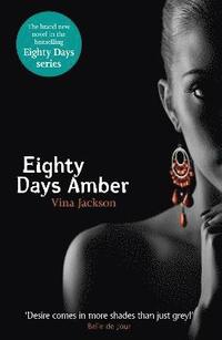 Eighty Days Amber (h�ftad)