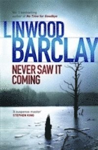 Never Saw It Coming (h�ftad)