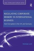 Regulating Corporate Bribery in International Business