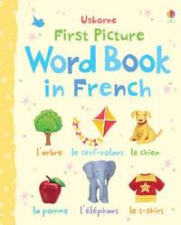 First Picture Word Book in French (h�ftad)