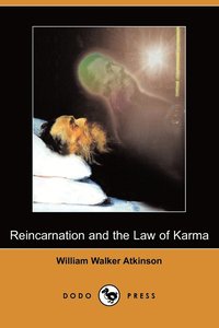 Reincarnation And The Law Of Karma (Dodo Press) (h�ftad)