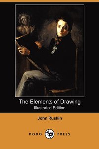 Elements Of Drawing (Illustrated Edition) (Dodo Press) (inbunden)