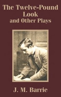 The Twelve-Pound Look and Other Plays (pocket)