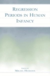 Regression Periods in Human infancy (inbunden)