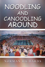 Noodling And Canoodling Around (h�ftad)
