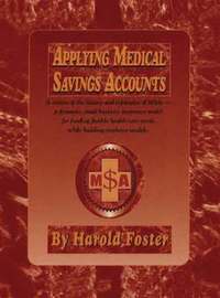 Applying Medical Savings Accounts (inbunden)