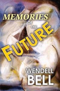 Memories of the Future (h�ftad)