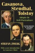 Casanova, Stendhal, Tolstoy: Adepts in Self-Portraiture