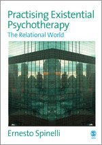 Practising Existential Psychotherapy (h�ftad)