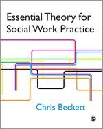 Essential Theory for Social Work Practice (h�ftad)