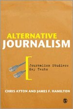 Alternative Journalism (h�ftad)
