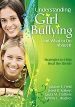 Understanding Girl Bullying and What to Do About It (h�ftad)