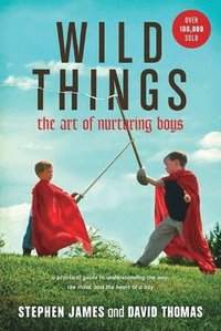 Wild Things (inbunden)