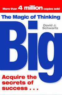 The Magic of Thinking Big (h�ftad)