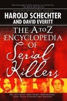 A To Z Encyclopedia Of Serial Killers (h�ftad)