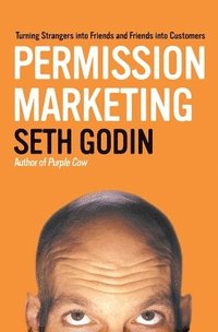 Permission Marketing (h�ftad)