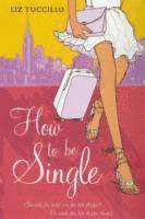 How to be Single (pocket)