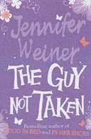 The Guy Not Taken (h�ftad)