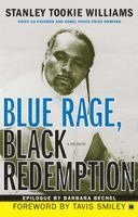 Blue Rage, Black Redemption: A Memoir (h�ftad)