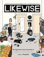 Likewise: The High School Comic Chronicles of Ariel Schrag (h�ftad)