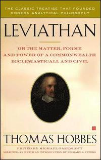 Leviathan: Or the Matter, Forme, and Power of a Commonwealth Ecclesiasticall and Civil (h�ftad)