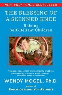 The Blessing of A Skinned Knee (h�ftad)