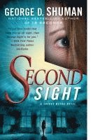 Second Sight: A Novel of Psychic Suspense (pocket)