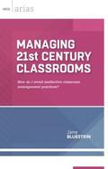 Managing 21st Century Classrooms