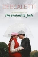 The Nature of Jade (h�ftad)