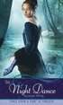 The Night Dance: A Retelling of 'The Twelve Dancing Princesses'