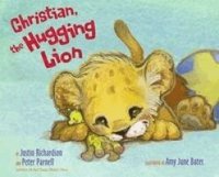 Christian, the Hugging Lion (h�ftad)