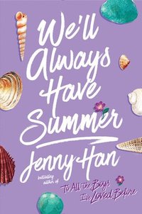 We'll Always Have Summer (inbunden)