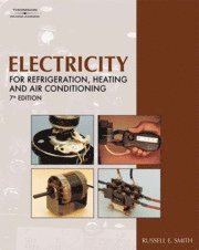Electricity For Refrigeration, Heating, And Air Conditioning (h�ftad)