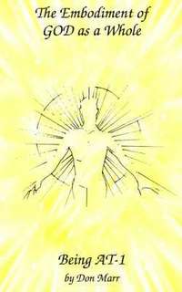 Embodiment Of God As A Whole (h�ftad)