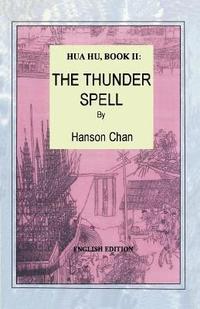 Hua Hu, Book II: The Thunder Spell (English Edition)