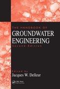 Handbook of Groundwater Engineering, Second Edition
