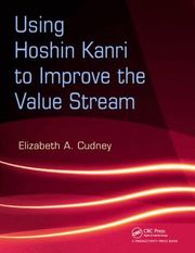 Using Hoshin Kanri to Improve the Value Stream (h�ftad)