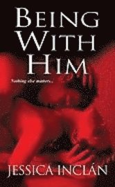 Being with Him (h�ftad)